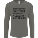 Teacher Attitude Funny Teaching Games PE Geography Mens Long Sleeve T-Shirt Charcoal