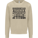 Teacher Attitude Funny Teaching Games PE Geography Mens Sweatshirt Jumper Sand