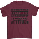 Teacher Attitude Funny Teaching Games PE Geography Mens T-Shirt 100% Cotton Maroon