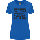 Teacher Attitude Funny Teaching Games PE Geography Womens Wider Cut T-Shirt Royal Blue