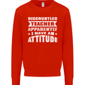 Teacher Attitude Funny Teaching Maths English Mens Sweatshirt Jumper Bright Red