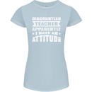 Teacher Attitude Funny Teaching Maths English Womens Petite Cut T-Shirt Light Blue