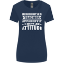 Teacher Attitude Funny Teaching Maths English Womens Wider Cut T-Shirt Navy Blue