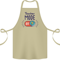 Teacher Mode Off Funny Teaching Cotton Apron 100% Organic Khaki