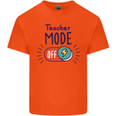 Teacher Mode Off Funny Teaching Mens Cotton T-Shirt Tee Top Orange