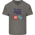 Teacher Mode Off Funny Teaching Mens V-Neck Cotton T-Shirt Charcoal