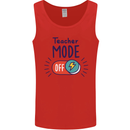 Teacher Mode Off Funny Teaching Mens Vest Tank Top Red