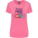 Teacher Mode Off Funny Teaching Womens Wider Cut T-Shirt Azalea