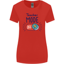 Teacher Mode Off Funny Teaching Womens Wider Cut T-Shirt Red