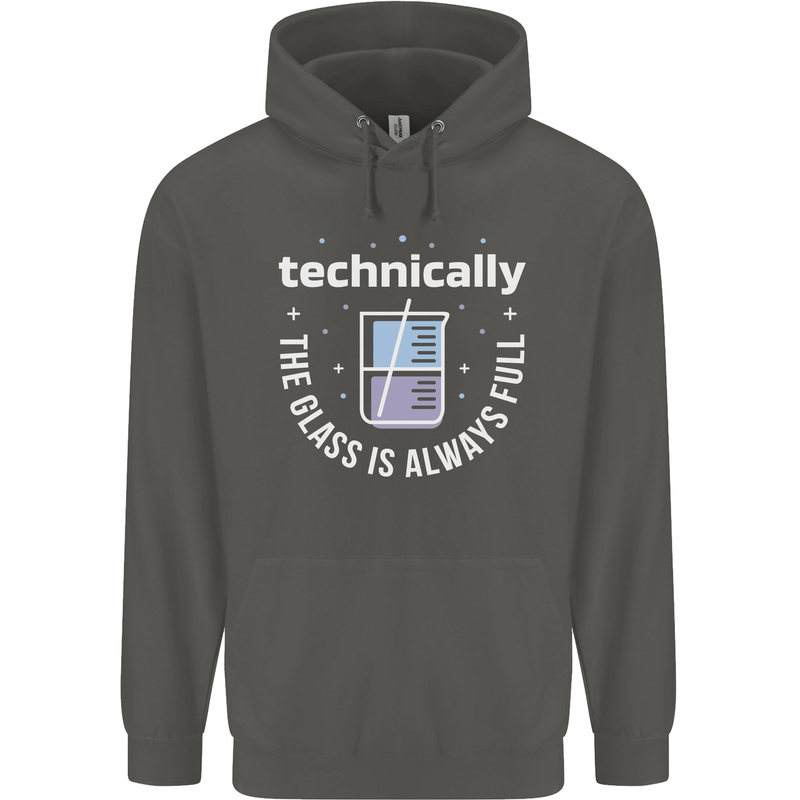 Technically the Glass is Always Full Science Funny Childrens Kids Hoodie Storm Grey