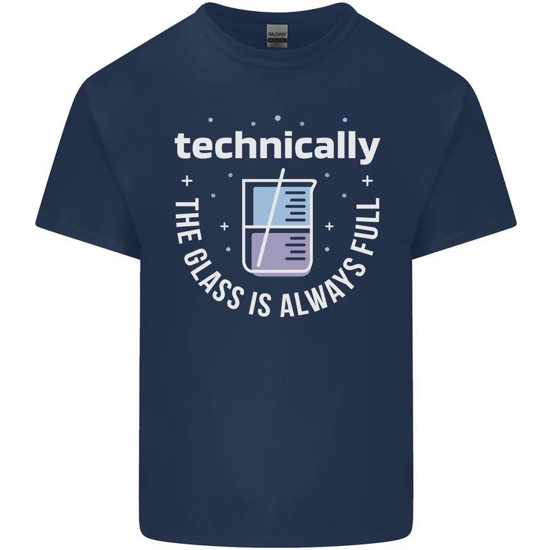 Technically the Glass is Always Full Science Funny Kids T-Shirt Childrens Navy Blue