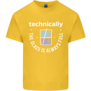 Technically the Glass is Always Full Science Funny Kids T-Shirt Childrens Yellow