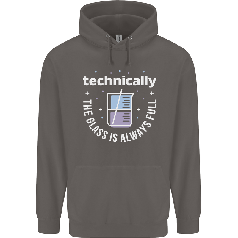 Technically the Glass is Always Full Science Funny Mens 80% Cotton Hoodie Charcoal