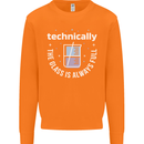 Technically the Glass is Always Full Science Funny Mens Sweatshirt Jumper Orange