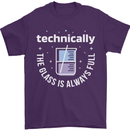 Technically the Glass is Always Full Science Funny Mens T-Shirt 100% Cotton Purple