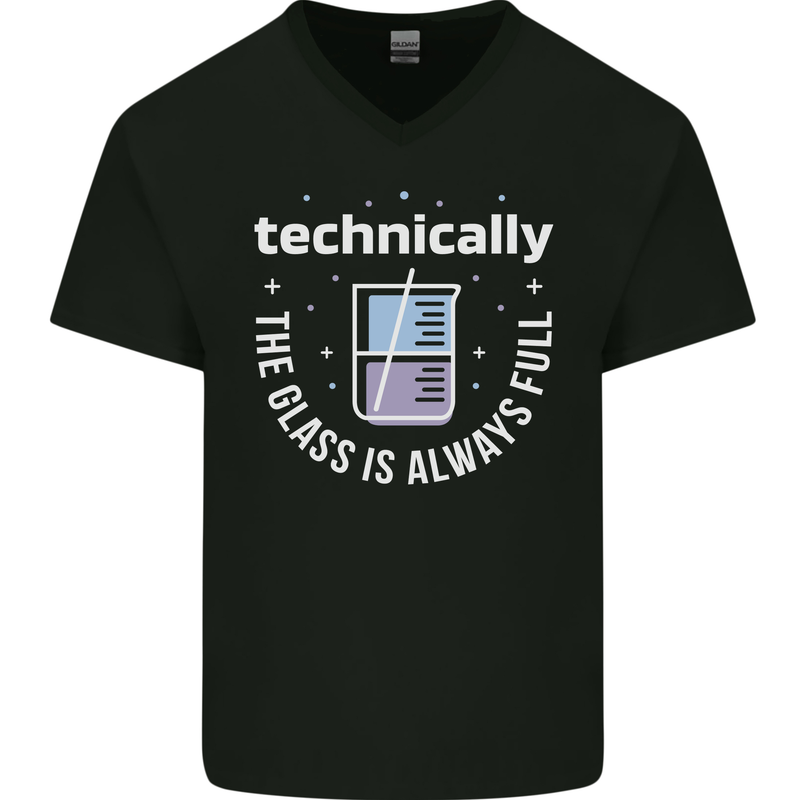 Technically the Glass is Always Full Science Funny Mens V-Neck Cotton T-Shirt Black