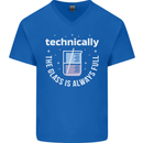 Technically the Glass is Always Full Science Funny Mens V-Neck Cotton T-Shirt Royal Blue