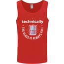 Technically the Glass is Always Full Science Funny Mens Vest Tank Top Red