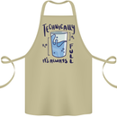 Technically the Glass is Always Full Science Geek Cotton Apron 100% Organic Khaki