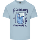 Technically the Glass is Always Full Science Geek Mens Cotton T-Shirt Tee Top Light Blue