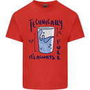 Technically the Glass is Always Full Science Geek Mens Cotton T-Shirt Tee Top Red