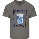 Technically the Glass is Always Full Science Geek Mens V-Neck Cotton T-Shirt Charcoal