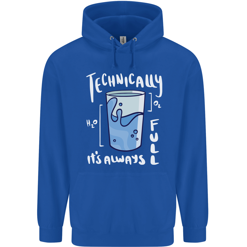 Technically the Glass is Always Full Science Nerd Childrens Kids Hoodie Royal Blue