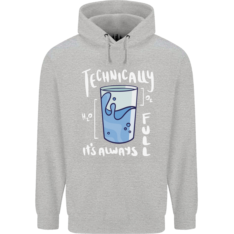 Technically the Glass is Always Full Science Nerd Childrens Kids Hoodie Sports Grey
