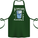 Technically the Glass is Always Full Science Nerd Cotton Apron 100% Organic Forest Green