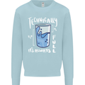 Technically the Glass is Always Full Science Nerd Kids Sweatshirt Jumper Light Blue