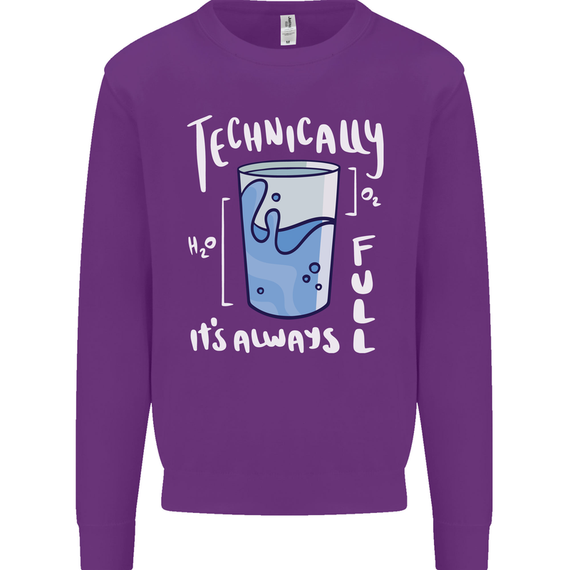 Technically the Glass is Always Full Science Nerd Kids Sweatshirt Jumper Purple