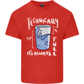Technically the Glass is Always Full Science Nerd Kids T-Shirt Childrens Red