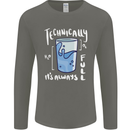 Technically the Glass is Always Full Science Nerd Mens Long Sleeve T-Shirt Charcoal
