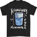Technically the Glass is Always Full Science Nerd Mens T-Shirt 100% Cotton Black