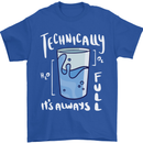 Technically the Glass is Always Full Science Nerd Mens T-Shirt 100% Cotton Royal Blue