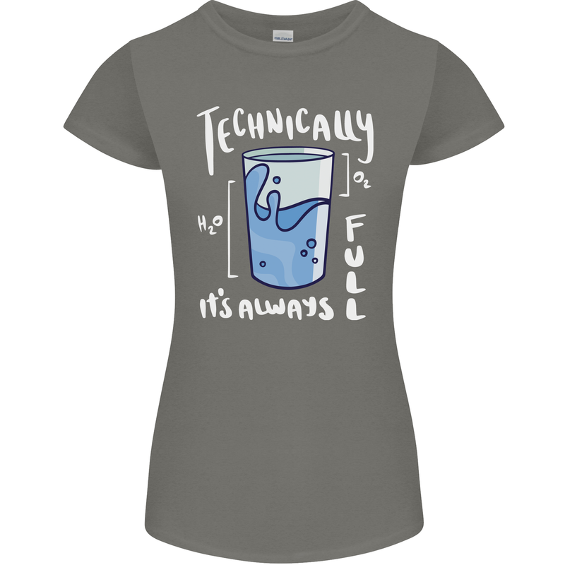 Technically the Glass is Always Full Science Nerd Womens Petite Cut T-Shirt Charcoal