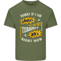 Terrible 30s Funny 30 Year Old Birthday Mens Cotton T-Shirt Tee Top Military Green