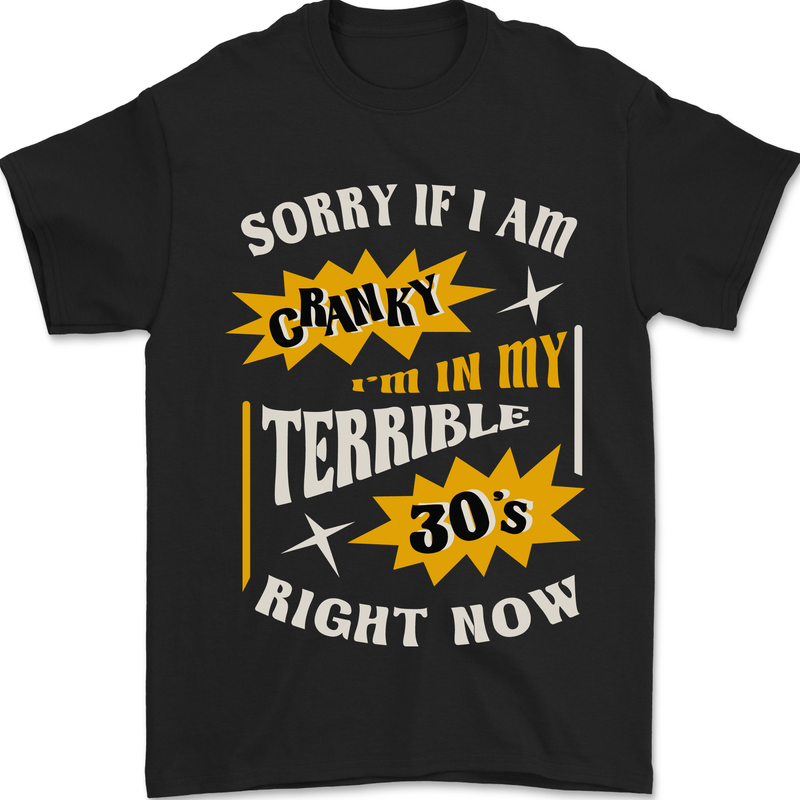 Terrible 30s Funny 30 Year Old Birthday Mens T-Shirt 100% Cotton Black