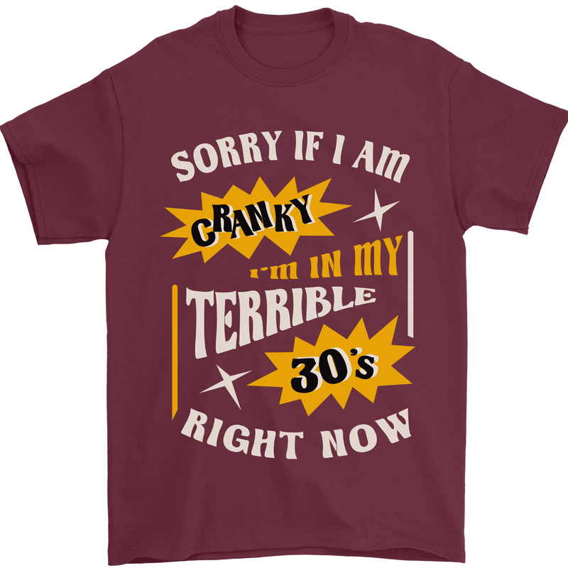 Terrible 30s Funny 30 Year Old Birthday Mens T-Shirt 100% Cotton Maroon