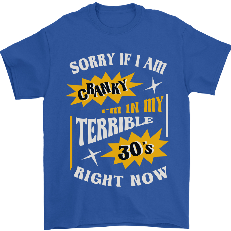 Terrible 30s Funny 30 Year Old Birthday Mens T-Shirt 100% Cotton Royal Blue