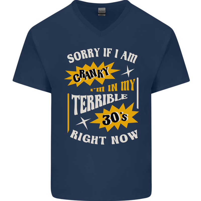 Terrible 30s Funny 30 Year Old Birthday Mens V-Neck Cotton T-Shirt Navy Blue