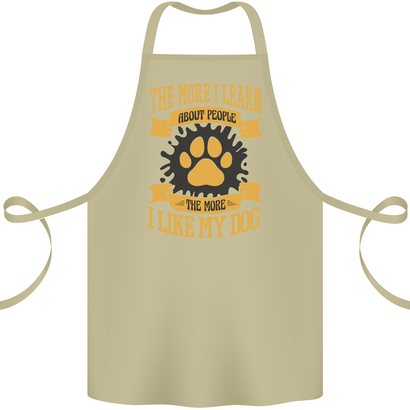 The More I Like My Dog Funny Cotton Apron 100% Organic Khaki