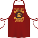The More I Like My Dog Funny Cotton Apron 100% Organic Maroon