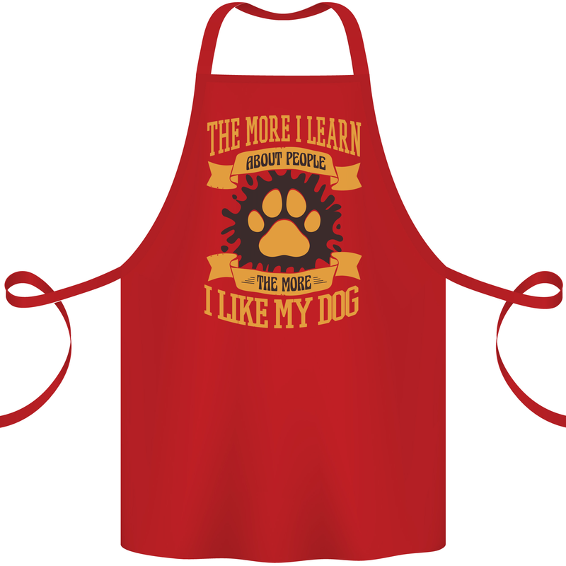 The More I Like My Dog Funny Cotton Apron 100% Organic Red