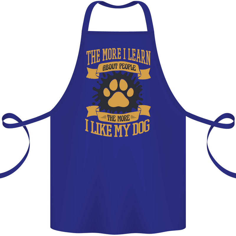 The More I Like My Dog Funny Cotton Apron 100% Organic Royal Blue