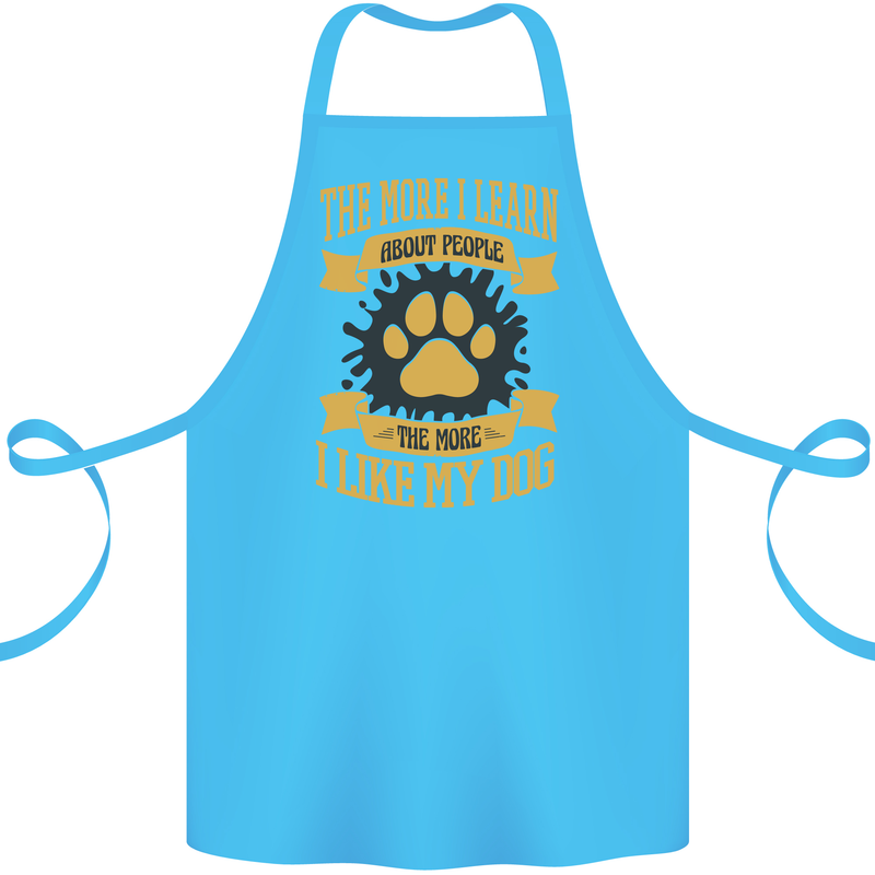 The More I Like My Dog Funny Cotton Apron 100% Organic Turquoise