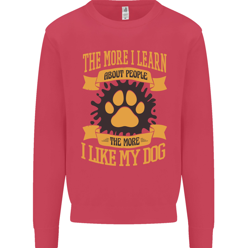 The More I Like My Dog Funny Kids Sweatshirt Jumper Heliconia
