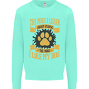 The More I Like My Dog Funny Kids Sweatshirt Jumper Peppermint
