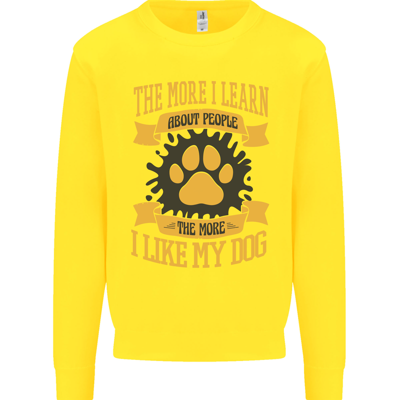 The More I Like My Dog Funny Kids Sweatshirt Jumper Yellow