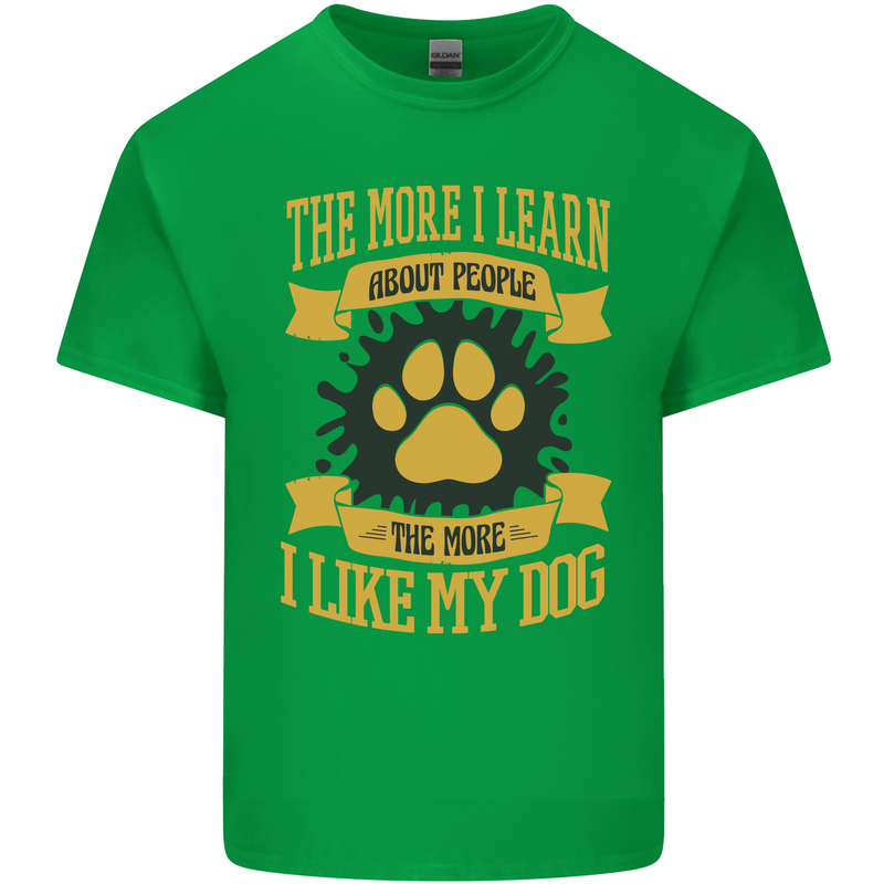 The More I Like My Dog Funny Kids T-Shirt Childrens Irish Green